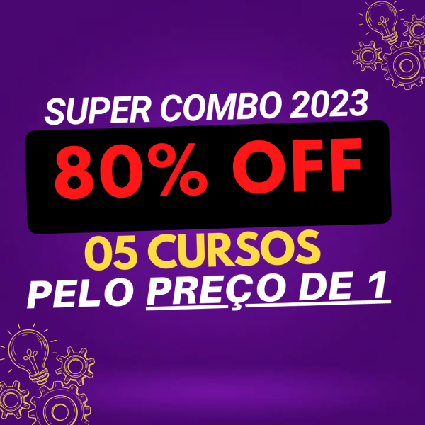 Combo 5 Cursos pelo Preço de 1
