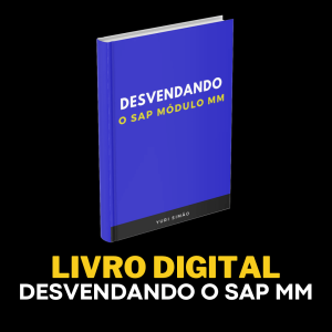 Livro DIGITAL Desvendando o SAP Módulo MM